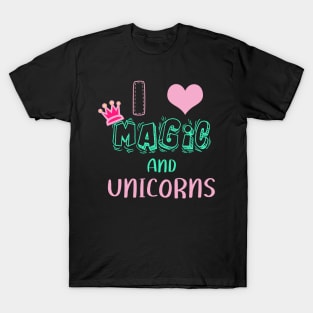 Magic and Unicorns T-Shirt